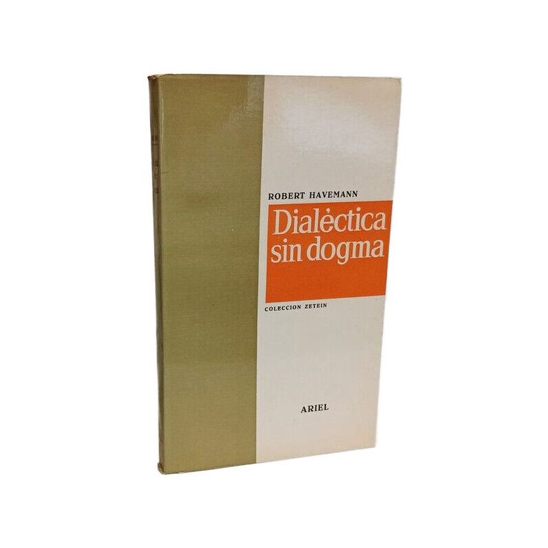 Dialectica sin dogma