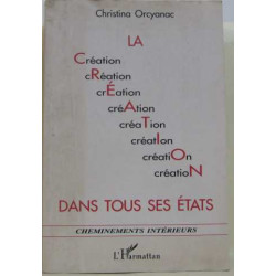 La Creation Dans Tous Ses Etats