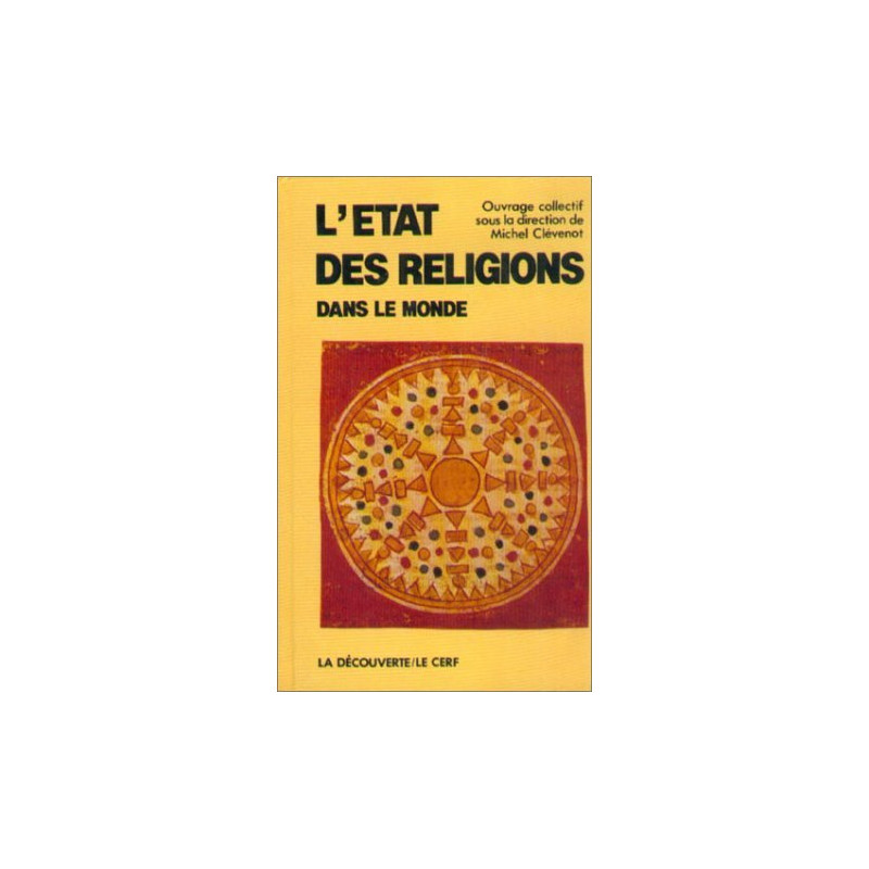L'Etat des religions dans le monde