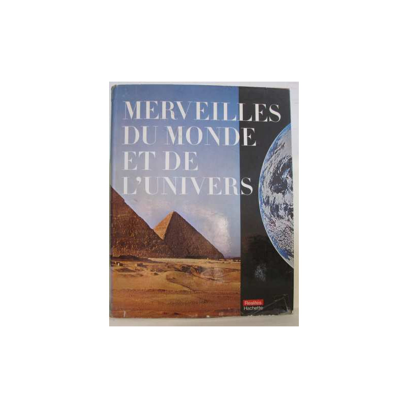 Merveilles du monde et de l'univers