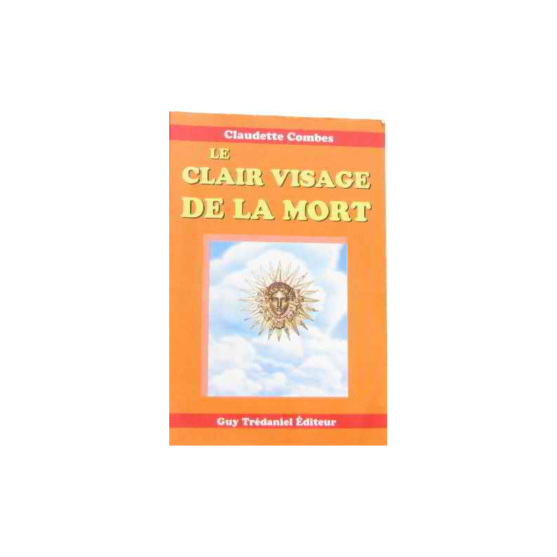 Le clair visage de la mort