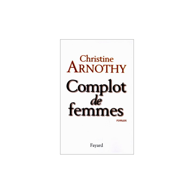 Complot de femmes
