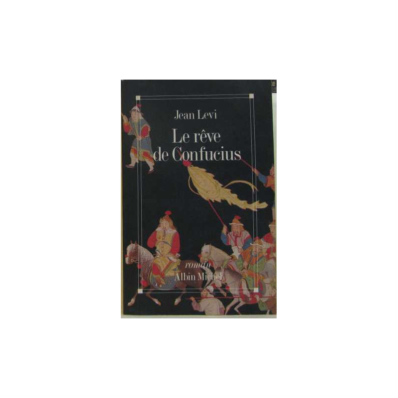 Le rêve de Confucius