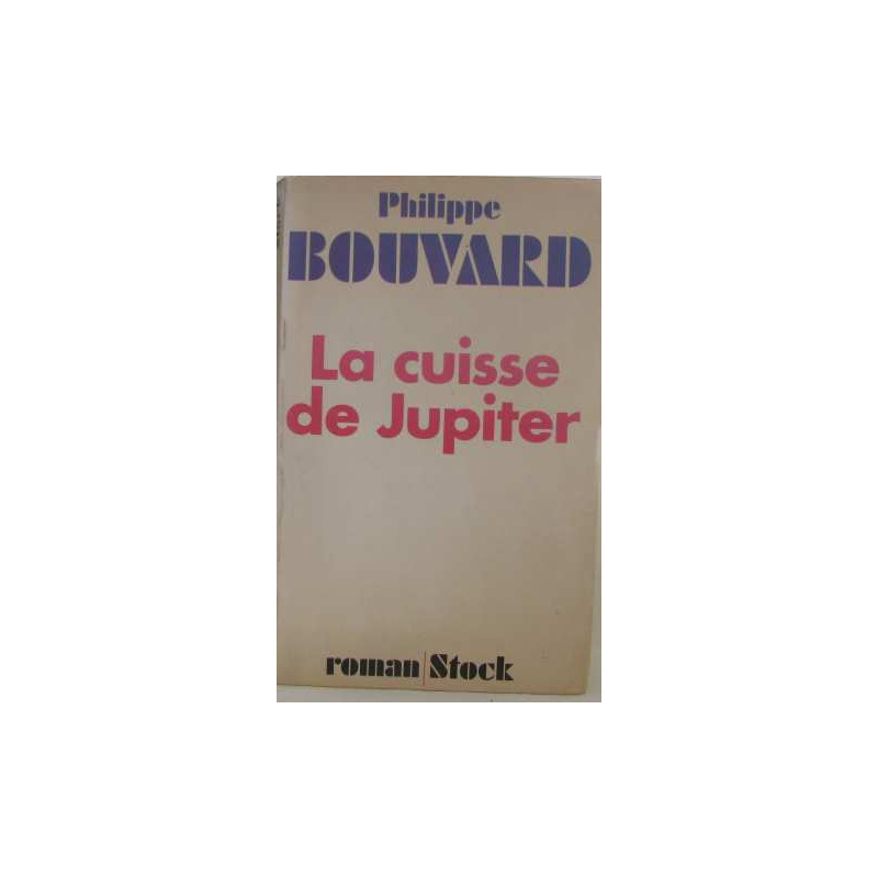 La cuisse de jupiter