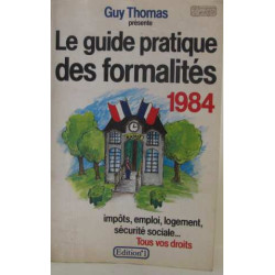 Le guide pratique des formalités