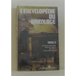 L'encyclopédie du bricolage tome II