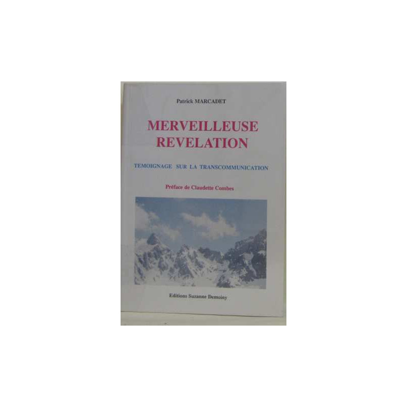 Merveilleuse révélation