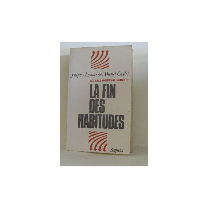 La Fin des habitudes