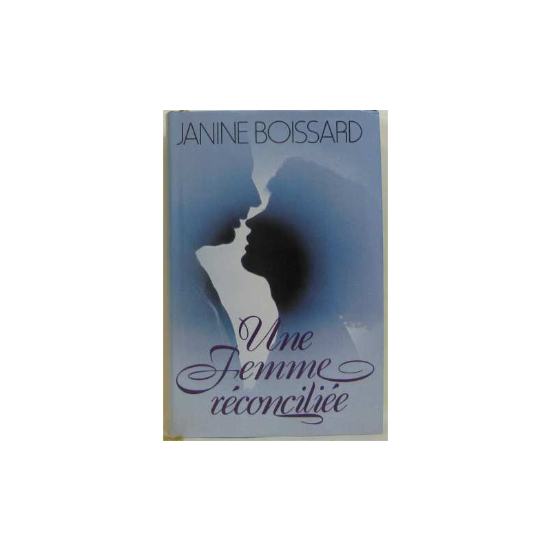 Une Femme Reconciliee