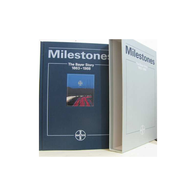 Milestones the bayer story 1863-1988