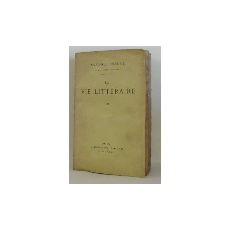 La vie littéraire III
