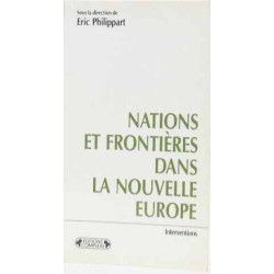 Nations et frontières dans la nouvelle Europe : L'impact croisé