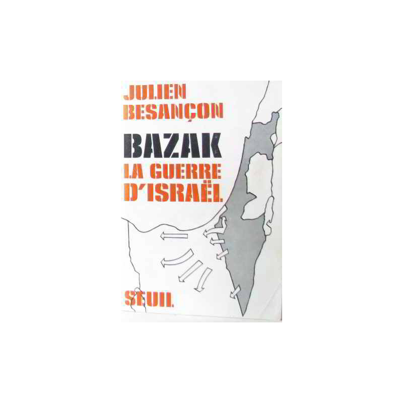Bazak la guerre d'israël