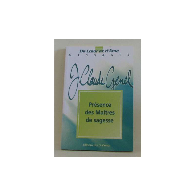 Presence des maitres de sagesse