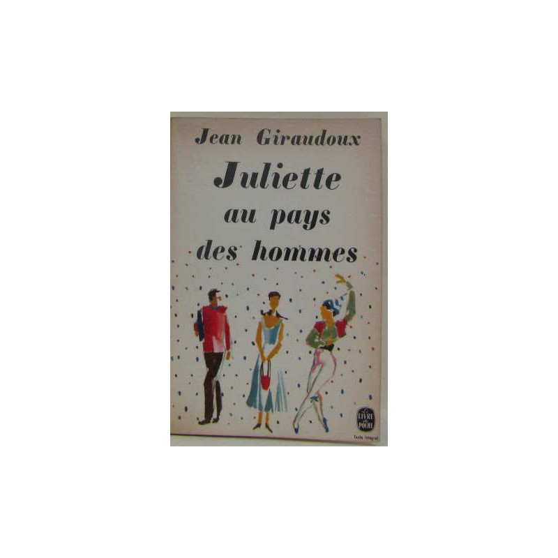 Juliette au pays des hommes