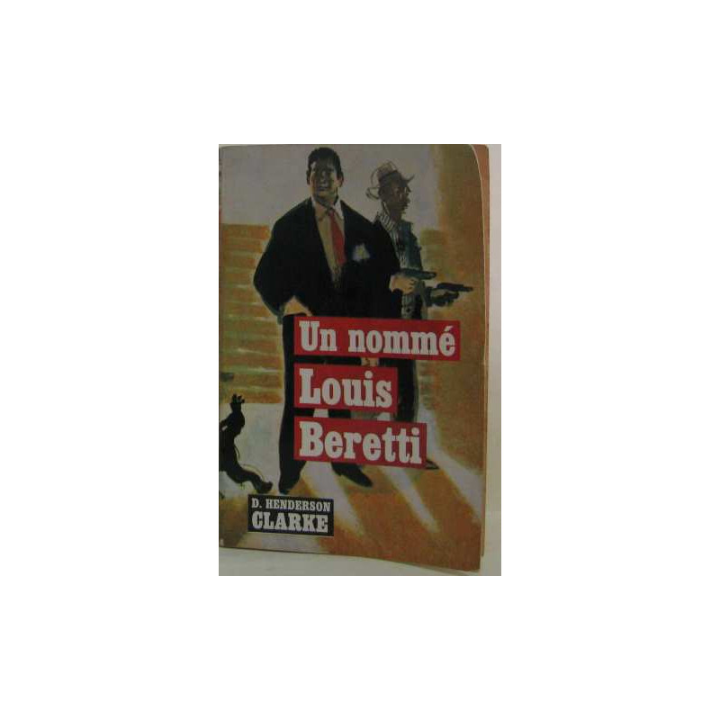 Un nommé Louis beretti
