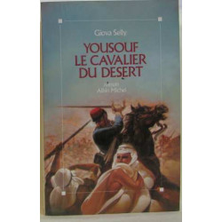 Yousouf le cavalier du desert
