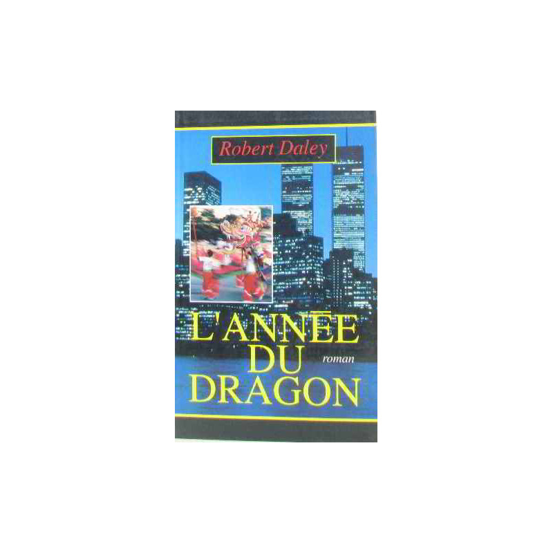 L'année du dragon