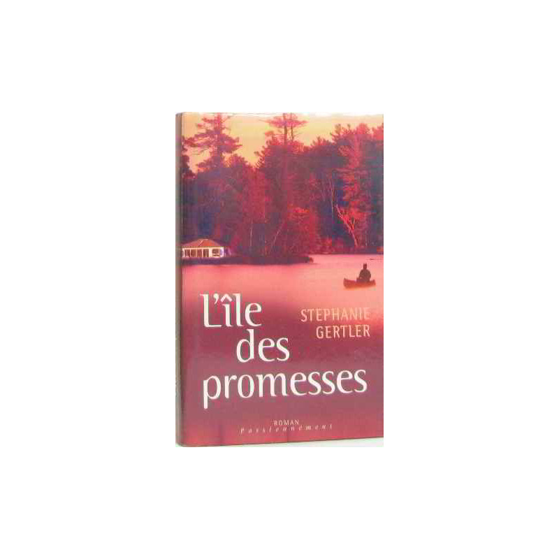 L'île des promesses (Passionnément)