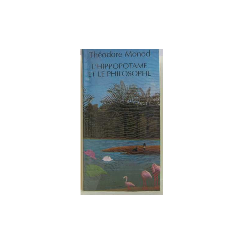 L'hippopotame et le philosophe