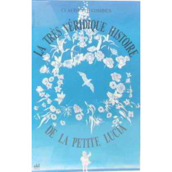 La tres veridique histoire de la petite lucia