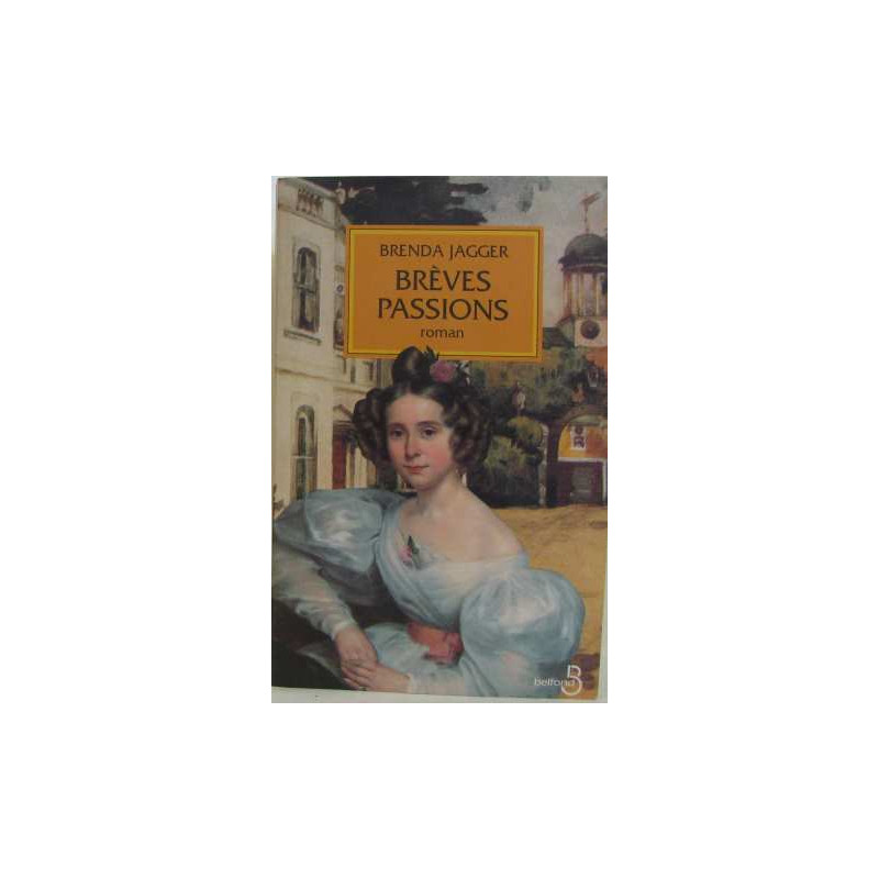 Brèves passions