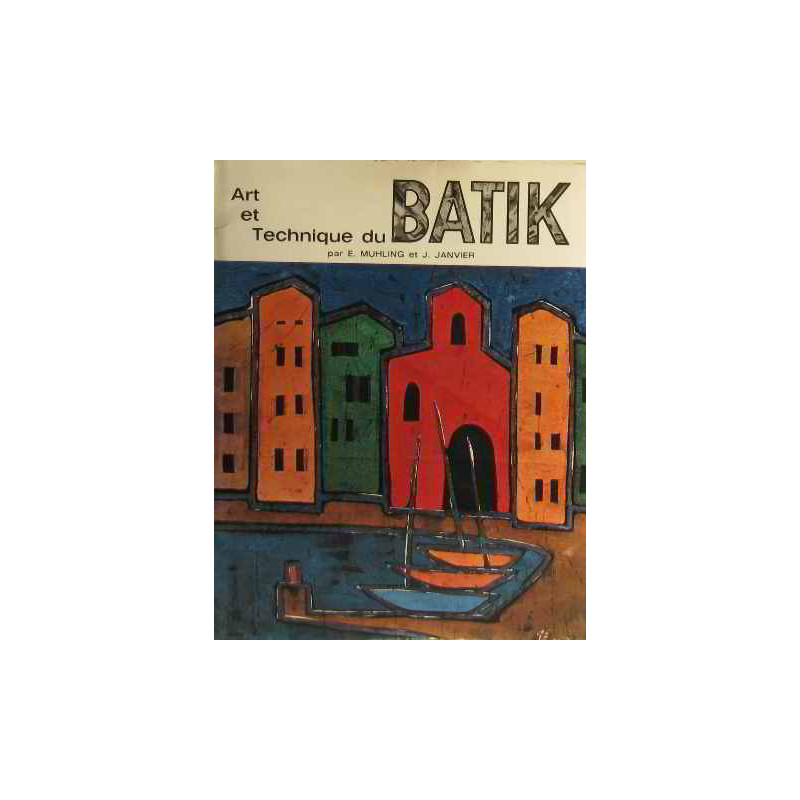 Art et technique du batik