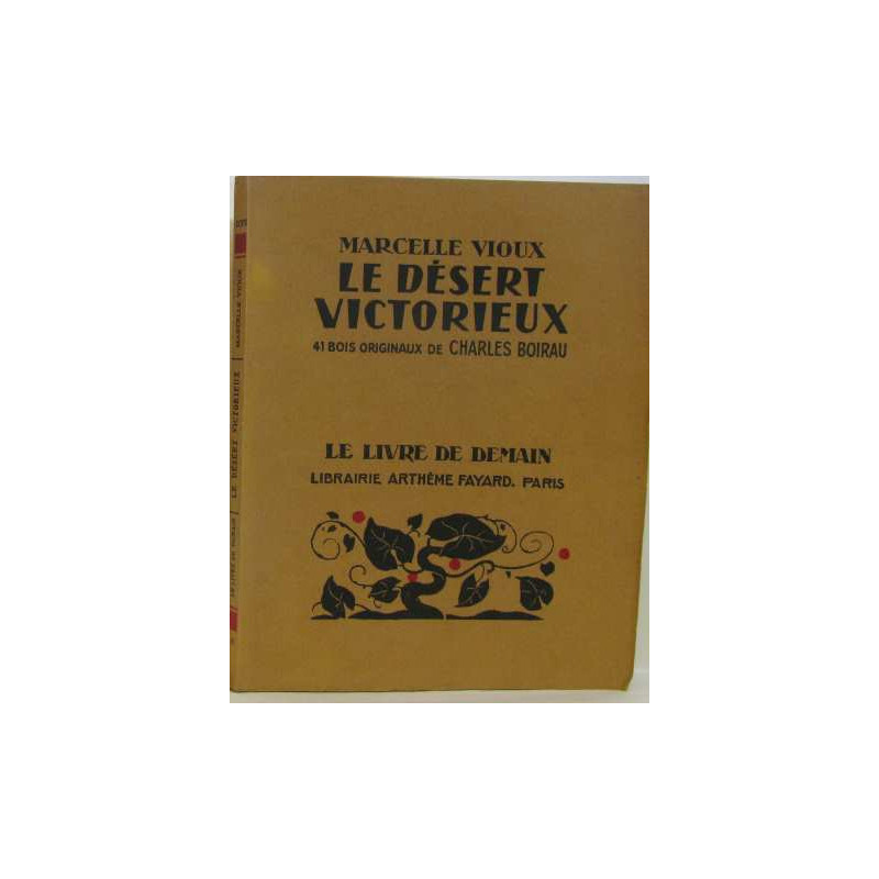 Le désert victorieux