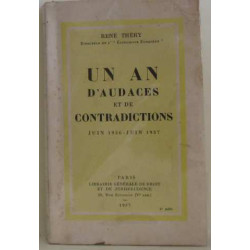 Un an d'audaces et de contradictions