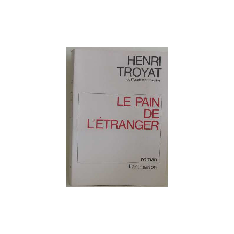 Le Pain De L'etranger