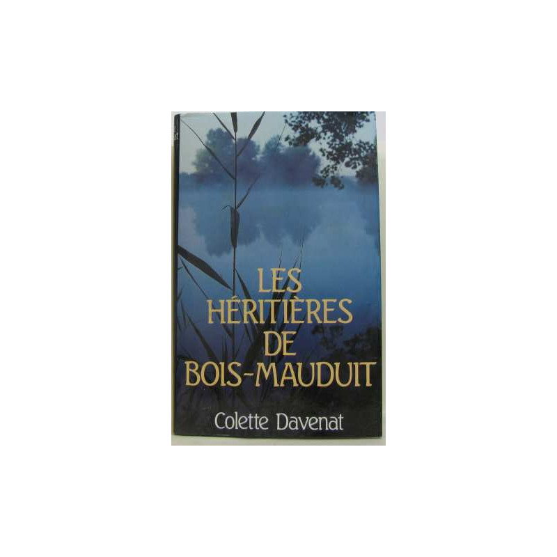 Les héritières de bois-maudit