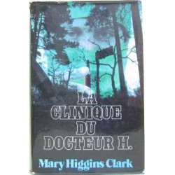 La clinique du docteur H