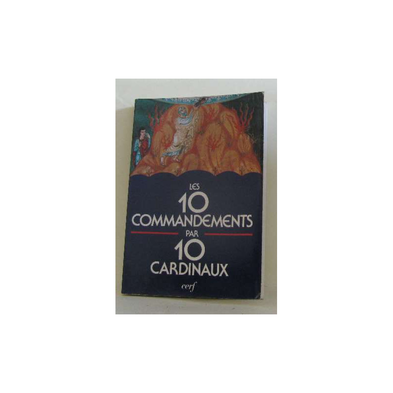 Les Dix commandements par dix cardinaux