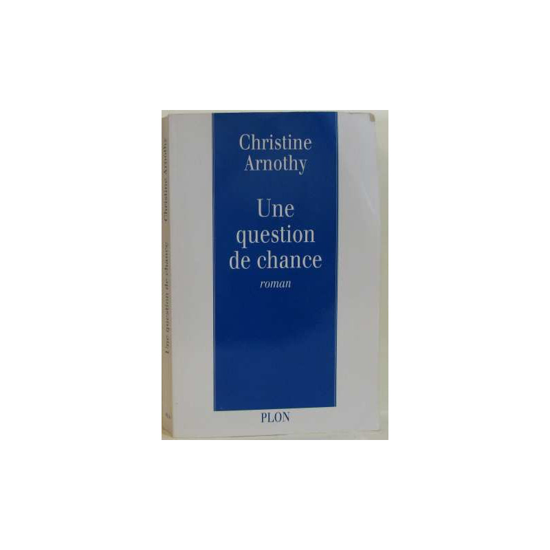 Une question de chance