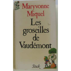 Les groseilles de vaudémont