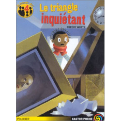 La Bande des 4 : Le Triangle inquiétant