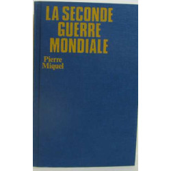 La seconde guerre mondiale