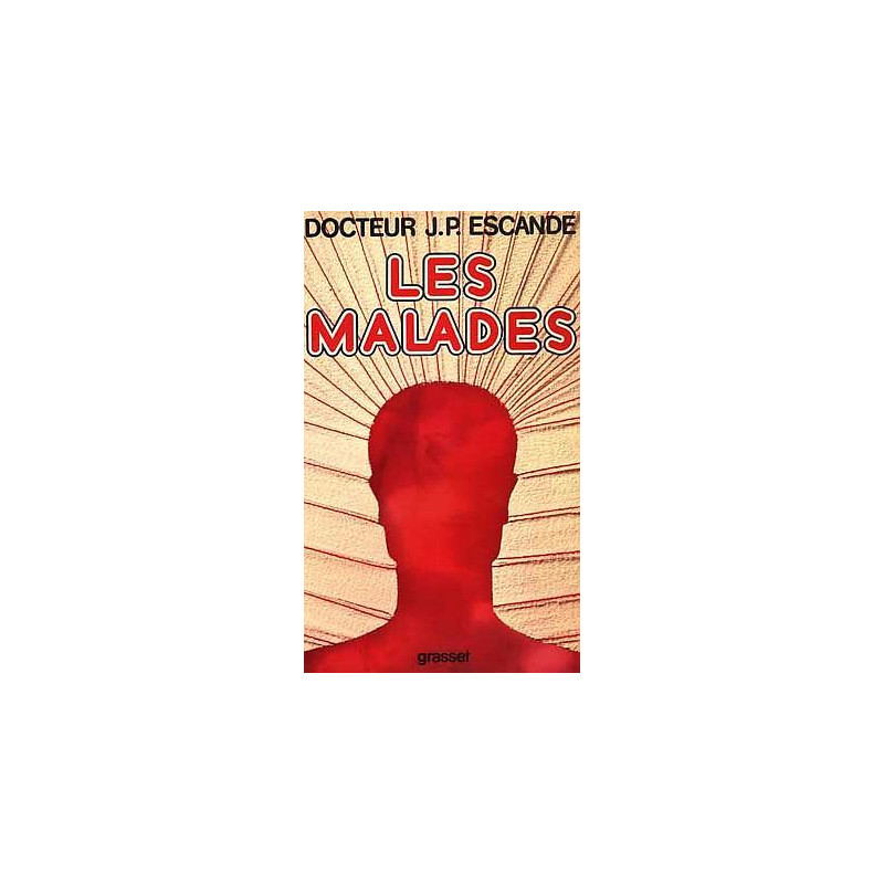 Les malades