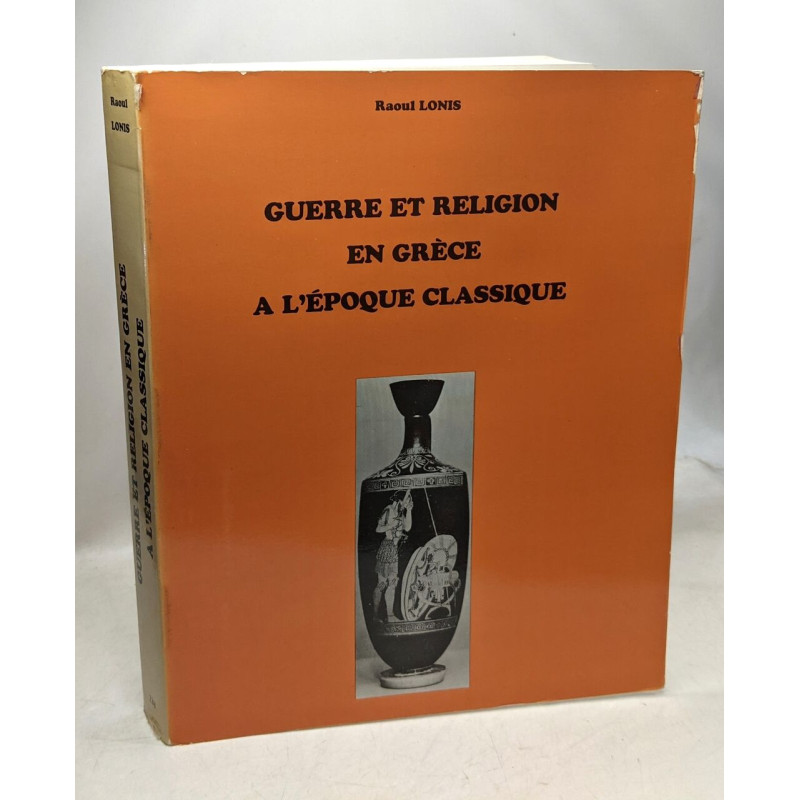 Guerre et religion en Grèce à l'époque classique