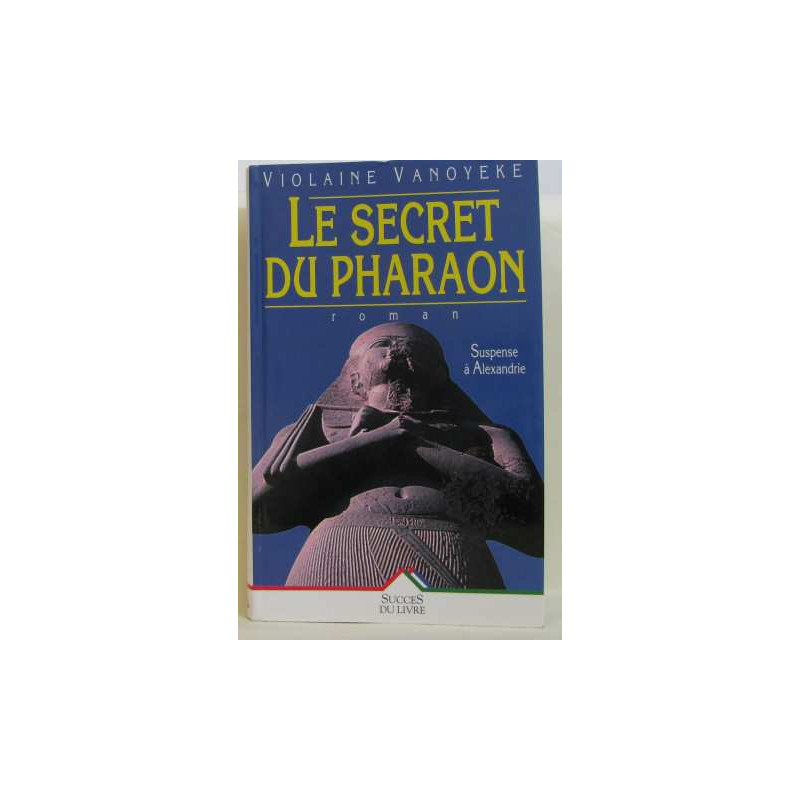 Le Secret du pharaon