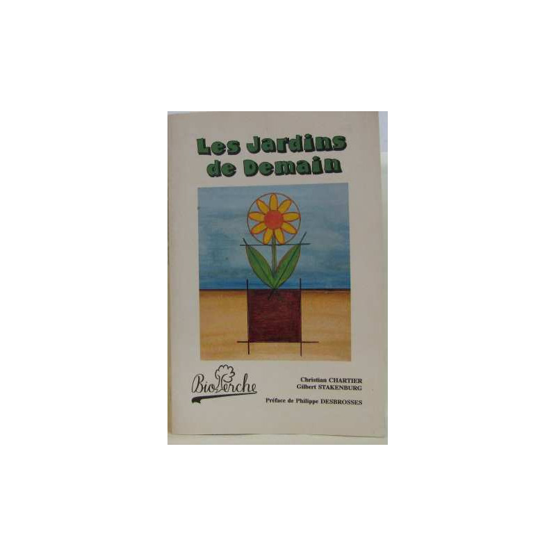 Les jardins de demain
