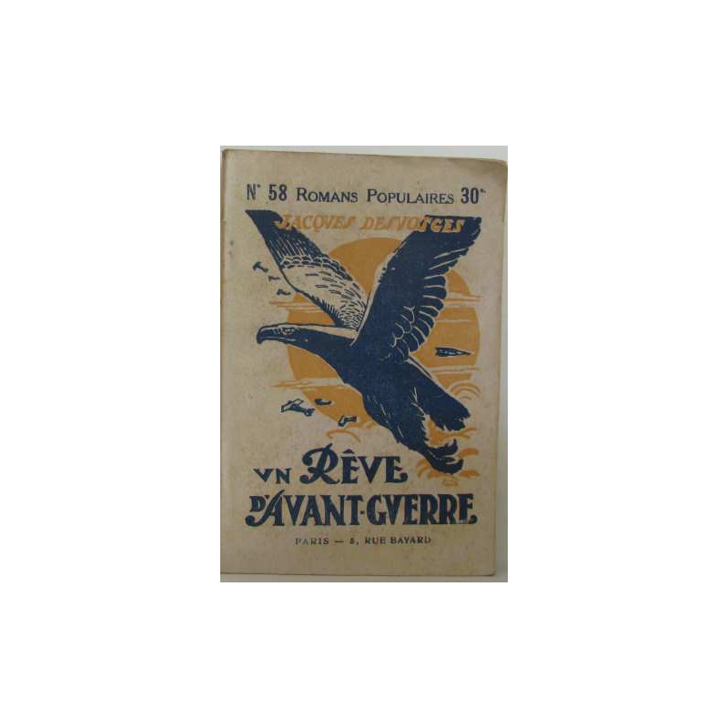 Un rêve d'avant-guerre