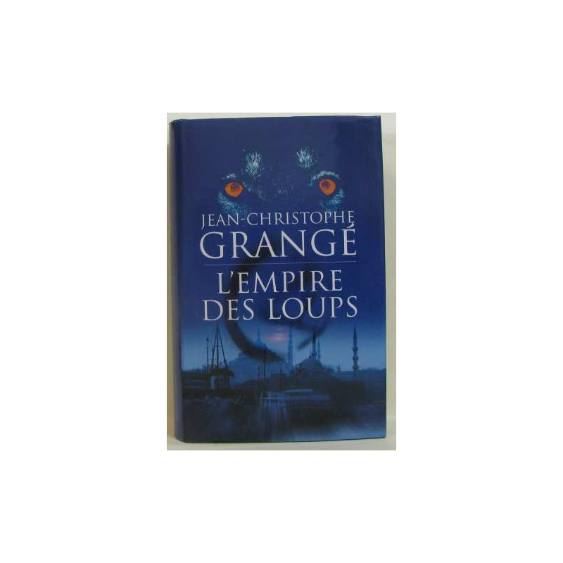 L'empire des loups
