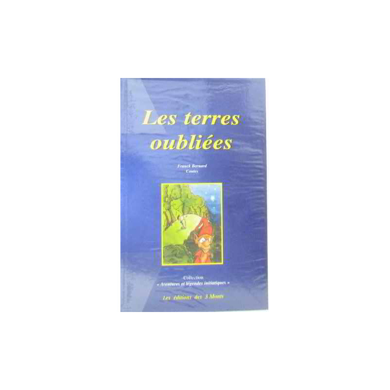 Les terres oubliées