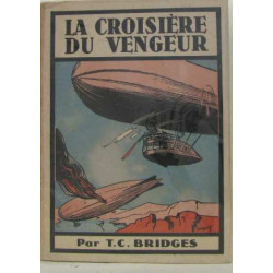 La croisière du vengeur au coeur de l'afrique