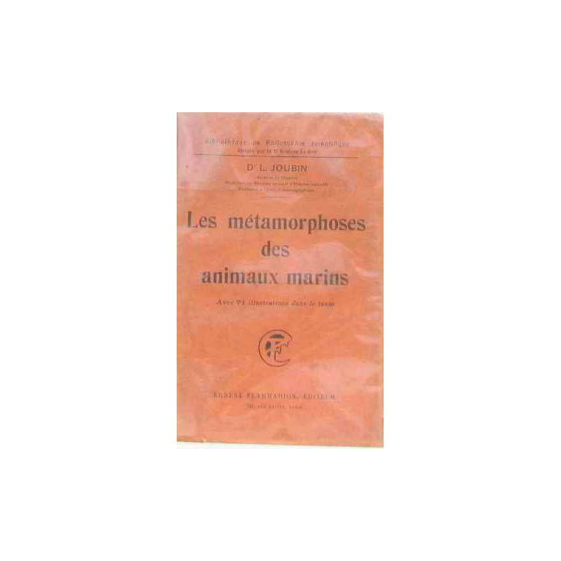 Les métamorphoses des animaux marins
