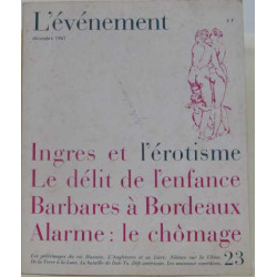 L'événement n°23: ingres et l'érotisme - le délit de l'enfance -...