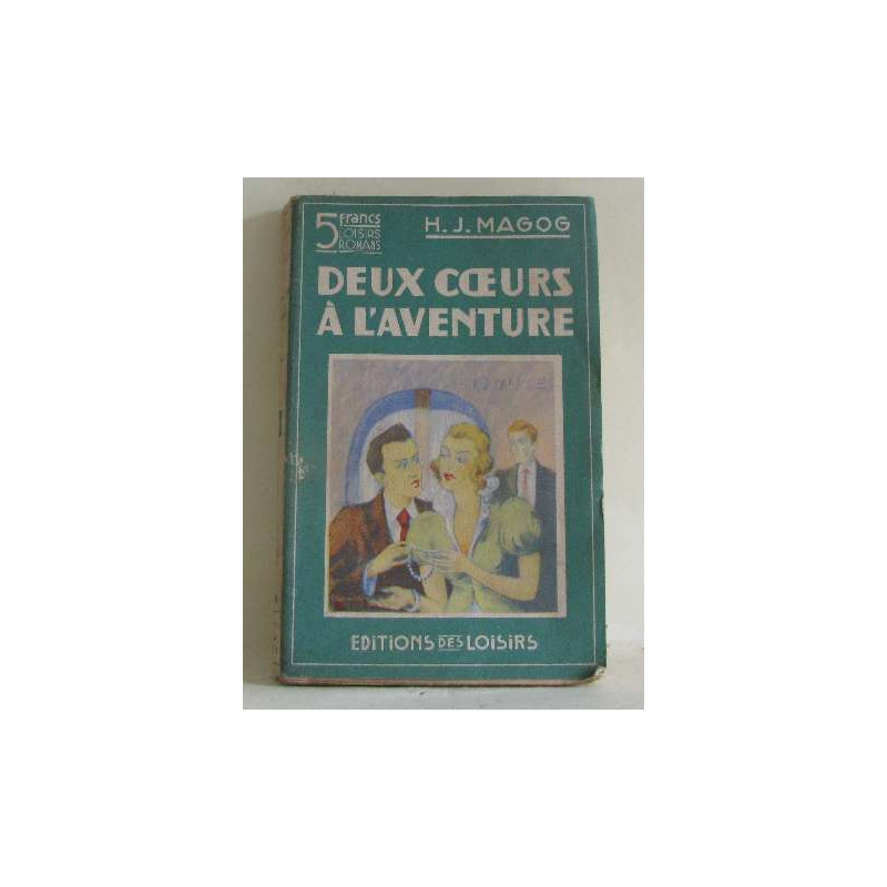 Deux coeurs à l'aventure