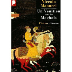 Un vénitien chez les Moghols