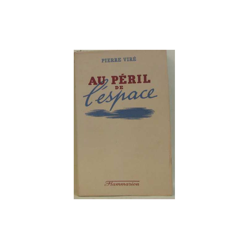 Au péril de l'espace